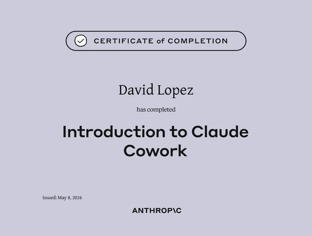 Introduction to Claude Cowork certificate, Anthropic Academy